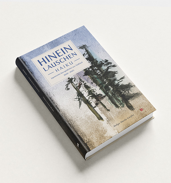 Hineinlauschen - Haiku