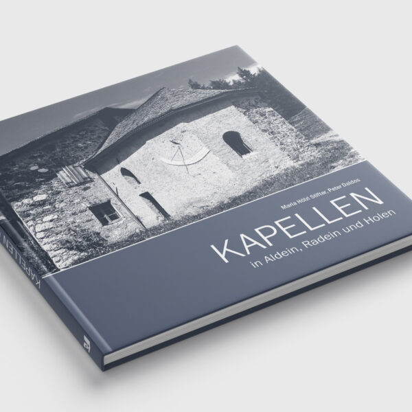 Kapellen in Aldein, Radein und Holen