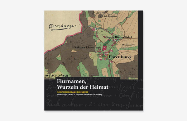 Flurnamen, Wurzeln der Heimat